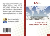 StèVe Obame | L'afrique Dans La Mondialisation Des Autres | Taschenbuch (2021)