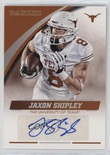 2015 Panini Texas Longhorns Signatures Jaxon Shipley #JS-TEX Auto 10k8