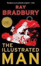The Illustrated Man by Bradbury, Ray