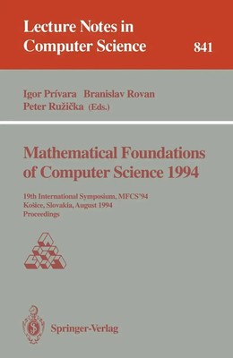 Igor Privara (u. a.) | Mathematical Foundations of Computer Science 1994 | Buch