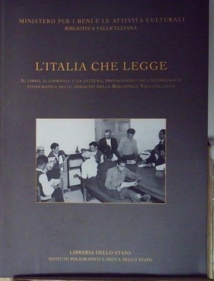 Manodori sagredo L'ITALIA CHE LEGGE. IL LIBRO, IL GIORNALE E LA LETTURA,