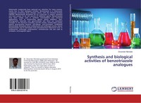 Synthesis And Biological Activities Of Benzotriazole Analogues Devender Mandala