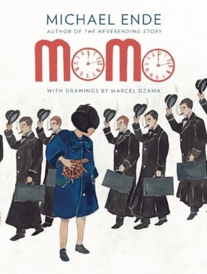 Momo: Or the Curious Story About the Time Thieves and the Child Who Returned...