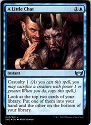 A Little Chat #47 (Foil) Streets of New Capenna MTG