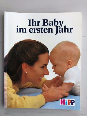 Hipp Buch:   Ihr Baby im ersten Jahr   von  1991