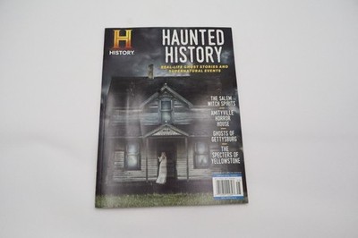 History Haunted History Ghost Stories Supernatural Special Edition Magazine