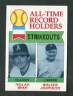 Nolan Ryan / Walter Johnson All-Time Record Holder 1979 Topps Baseball Card #417