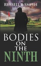 Russell B Smith Bodies on the Ninth (Paperback) (UK IMPORT)