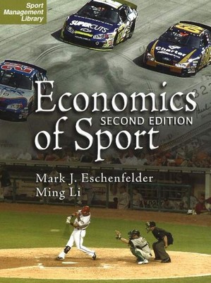 Economics of Sport, 2nd Edition by Ming Li (English) Paperback Book