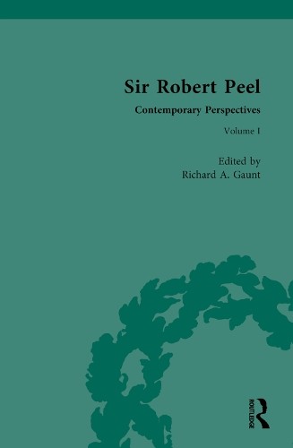 Sir Robert Peel by Richard Gaunt - 9781138225206
