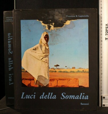 LICHTER VON SOMALIA. Francesca Lapiccirella. Samsoni.
