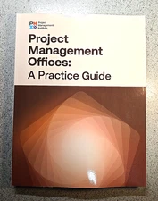 PMI Project Management Offices: A Practice Guide , PMO, PMP