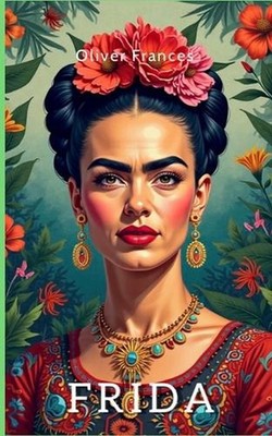 Frida by Oliver Frances (Spanish) Paperback Book