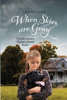 Leanne Lucas | When Skies Are Gray | Taschenbuch | Englisch (2022)