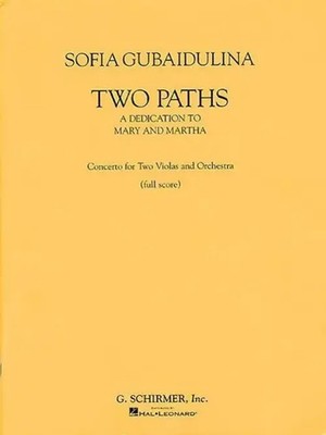 Two Paths - Concerto for Two Violas and Orchestra: Full Score | Gubaidulina