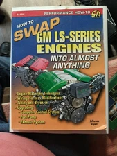 How to Swap Gm LS-Series Engines into Almost Anything