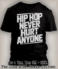 Mens Tee Shirt Graphic Hip Hop Never Hurt Anyone T Big Tall Sm Streetwear