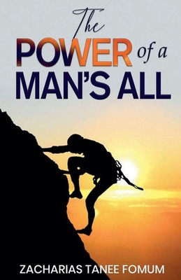 Zacharias Tanee Fomum | The Power of a Man's All | Taschenbuch | Englisch (2023)