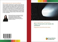 Risco Financeiro Em Teste De Software DiagnóStico Das Falhas Dos Testes Buch