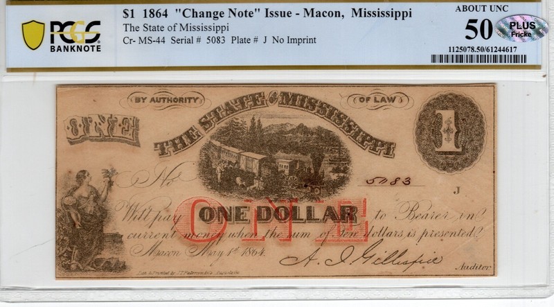 MS CR-44 1864 $1 Mississippi Paper Money - PCGS-B About Uncirculated 50 - PLUS