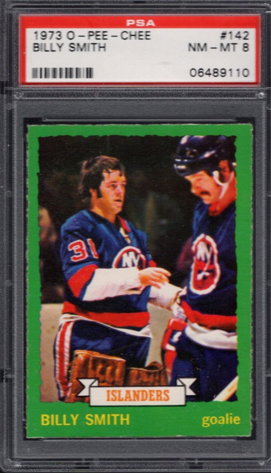 1973 OPC #142 BILLY SMITH (RC-HOF) PSA 8 NM/MT New York ISLANDERS
