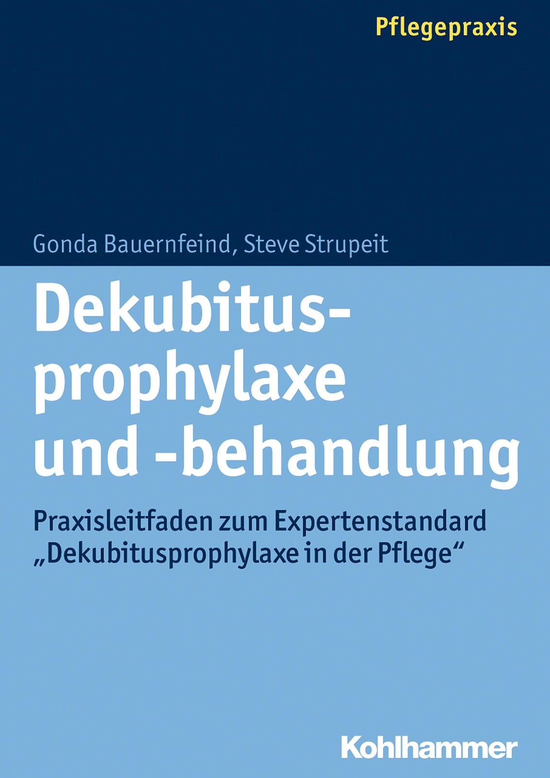 Dekubitusprophylaxe Und -behandlung, Gonda Bauernfeind
