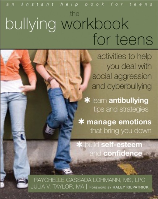 Bullying Workbook for Teens by Raychelle Lohmann (Paperback Book)