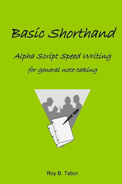 Basic Shorthand Alpha Script Speedwriting Roy B. Tabor Taschenbuch Englisch 2013-image