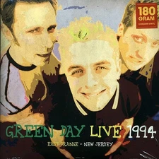 Green Day	 Live 1994: East Orange, New Jersey	 Label: DOL Recorded: 1994	SS