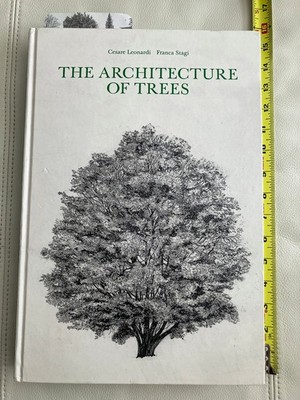 Architecture of Trees by Franca Stagi and Cesare Leonardi 2019, Large Hardcover
