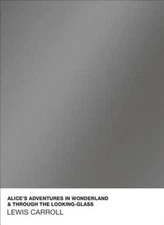 Alice's Adventures in Wonderland and Through the Looking Glass (Puff - VERY GOOD