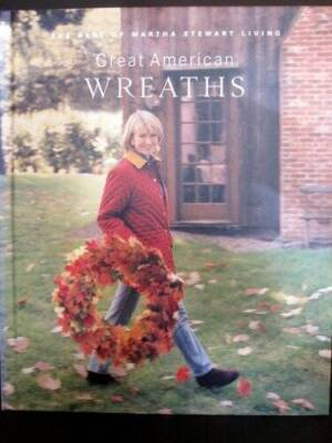 #ad Great American wreaths: The best of Martha Stewart living VERY GOOD $4.23