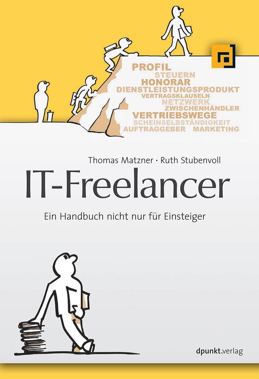 Thumbnail - It-freelancer | Ein Handbuch Nicht Nur Für Einsteiger | Thomas Matzner