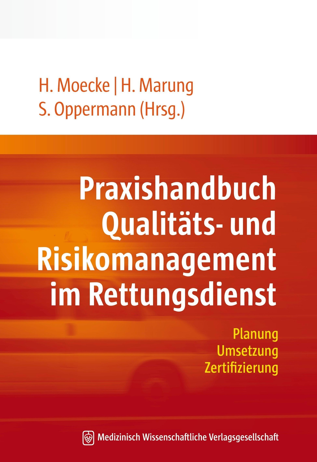 Thumbnail - Praxishandbuch Qualitäts- Und Risikomanagement Rettungsdienst |
