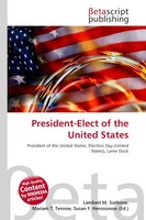 Lambert M. Surhone (U. A.) | President-Elect Of The United States | Taschenbuch