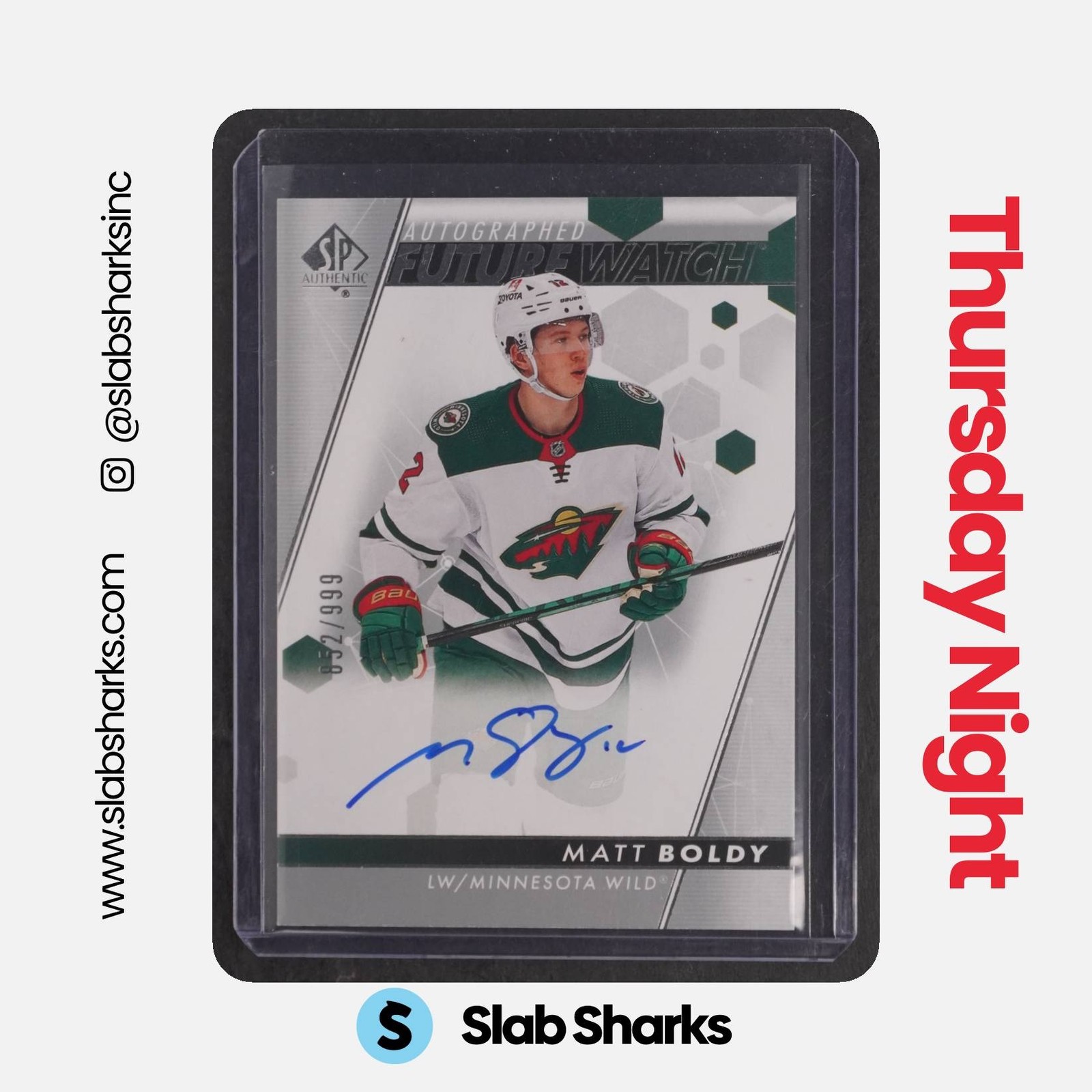 2022 SP AUTHENTIC #101 MATT BOLDY AUTO RC FUTURE WATCH ROOKIE /999