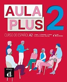 Aula Plus 2 . Libro del Alumno von Corpas, Jaime | Buch | Zustand gut
