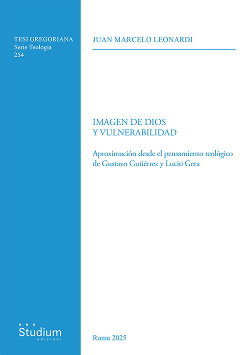 Imagen De Dios Y Vulnerabilidad. AproximacióN Desde El Pensamiento TeolóGico De