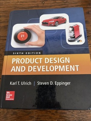 Product Design and Development by Karl Ulrich and Steven Eppinger (2015)