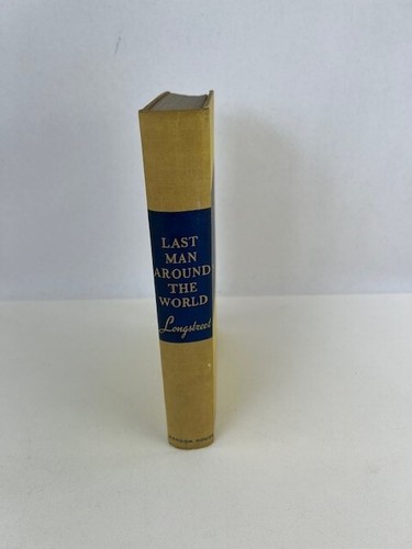Last Man Around The World by Stephen Longstreet 1941 2nd Printing Vintage HC - Picture 4 of 10