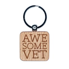 Awesome Vet Veterinarian Veteran Fun Text Engraved Wood Square Keychain