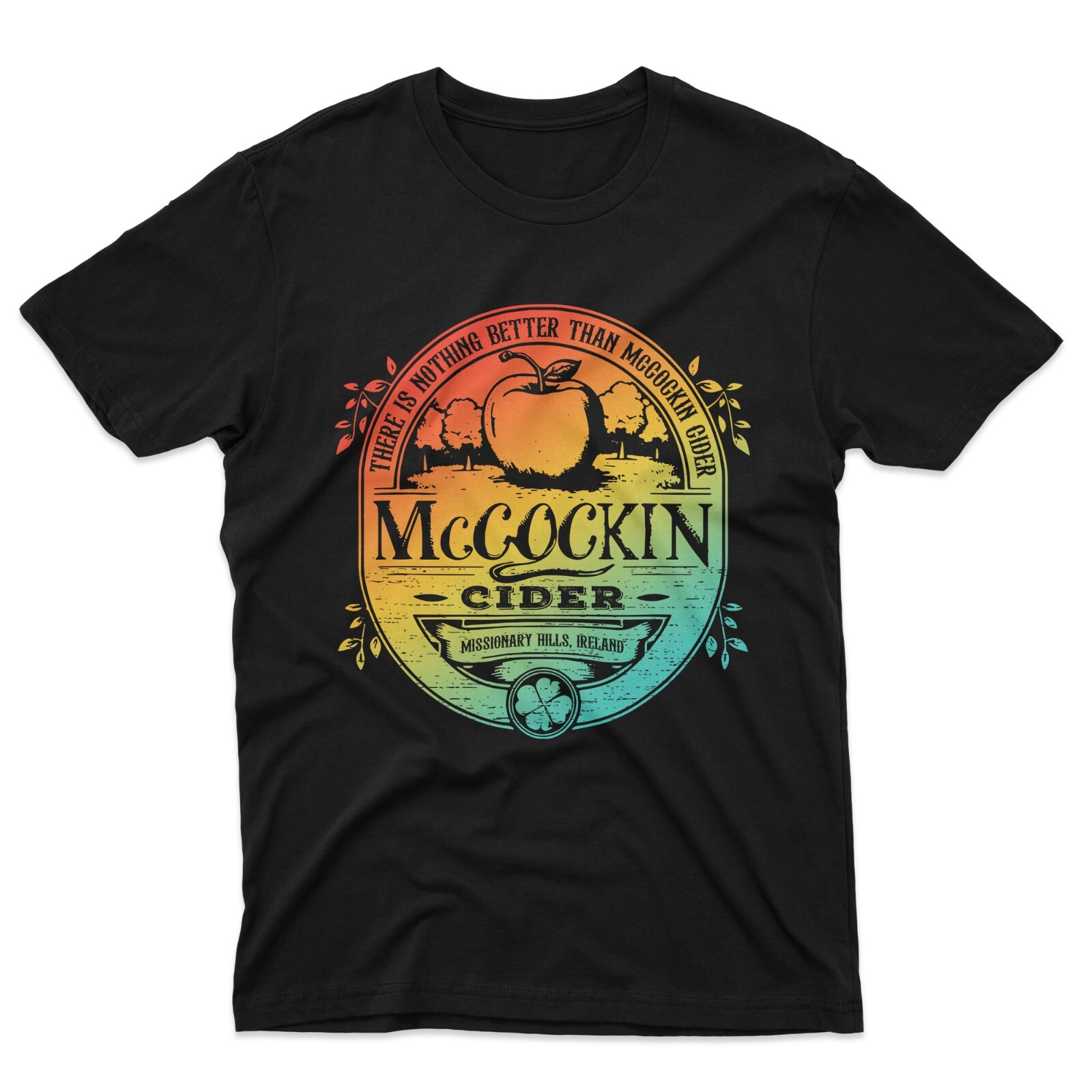 Vintage There Is Nothing Better Than McCOCKIN Cider Missionary Hills T-Shirt