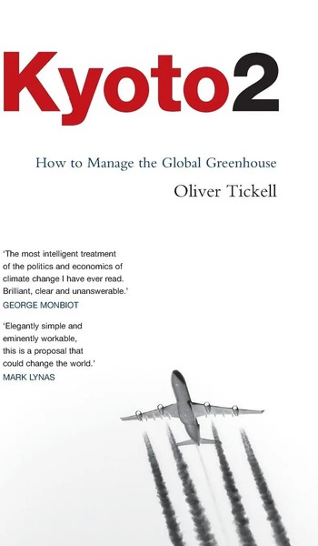 Oliver Tickell | Kyoto2 | Buch | Englisch (2008) | Gebunden | Bloomsbury 3Pl-image