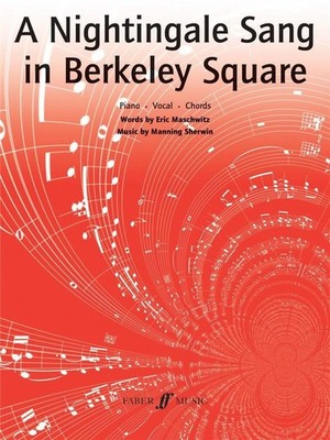 A Nightingale Sang In Berkeley Square Piano, Voice, Guitar Music Noble Faber Mus