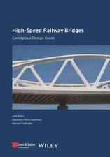 José Romo (u. a.) | High-Speed Railway Bridg...