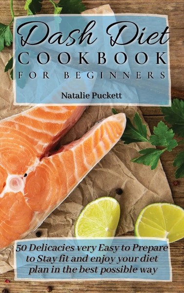 Natalie Puckett | Dash Diet Cookbook For Beginners | Buch | Englisch (2021)-image