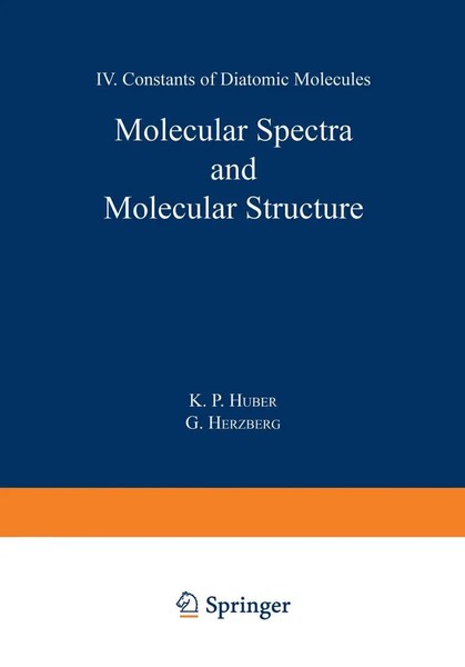 K. Huber | Molecular Spectra And Molecular Structure | Taschenbuch | Englisch-image