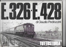 Locomotiva E 326 - E 428 - storia ed eventi
