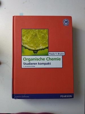 Organische Chemie Studieren Kompakt Pearson 5. Auflage Bruice