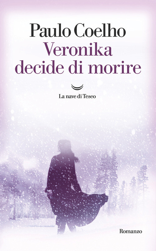 Veronika Decide Di Morire - Paulo Coelho - 2019